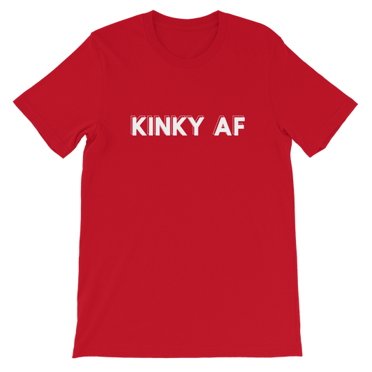 Kinky AF (Kinky As Fuck) - Fetish Threads Exclusive T-Shirt - Fetish Threads