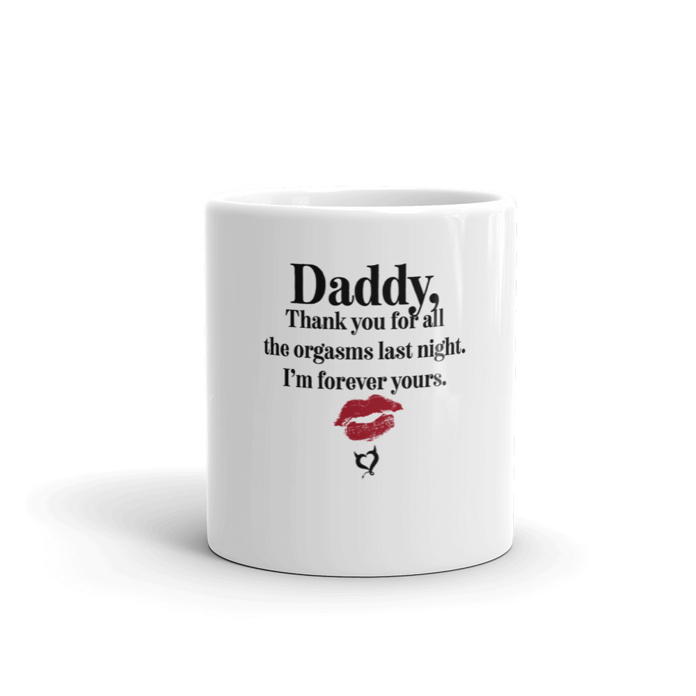 Thanks for the Orgasms Daddy - Fetish Threads Coffee Mug - Fetish Threads