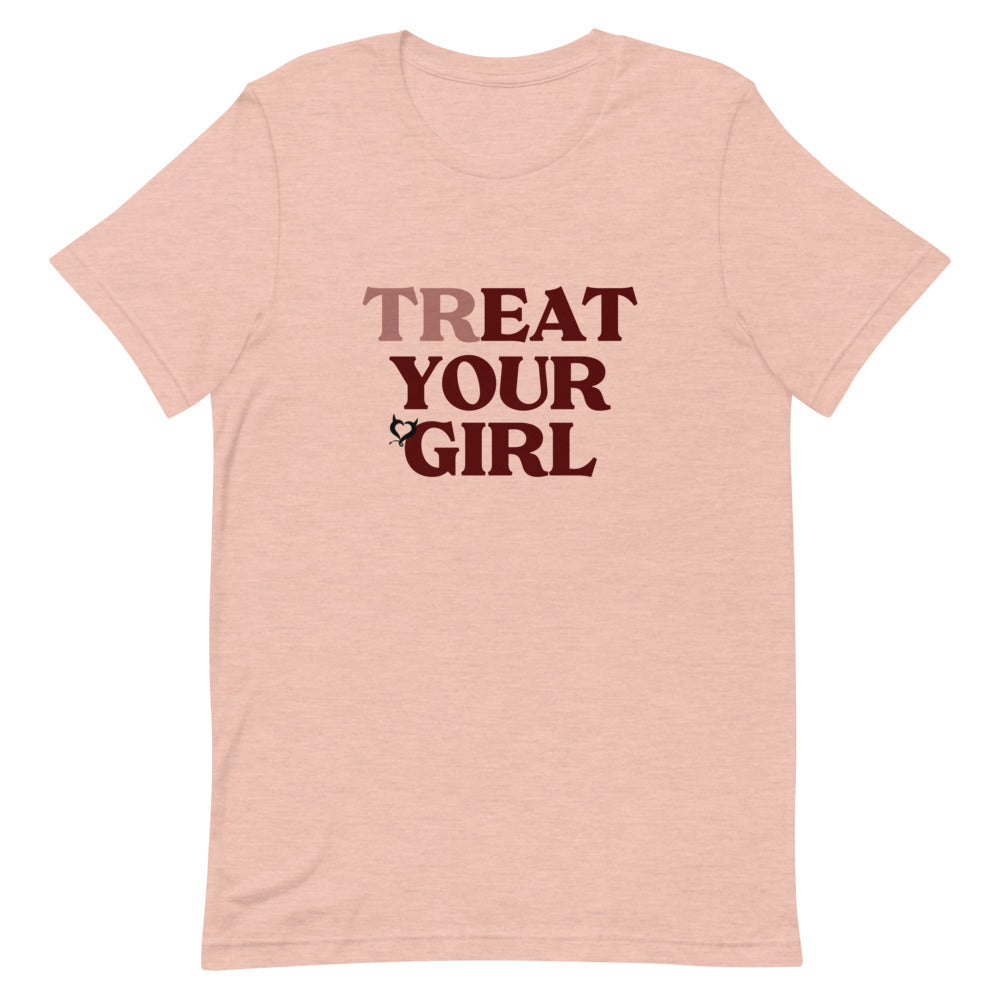 TR(EAT) YOUR GIRL