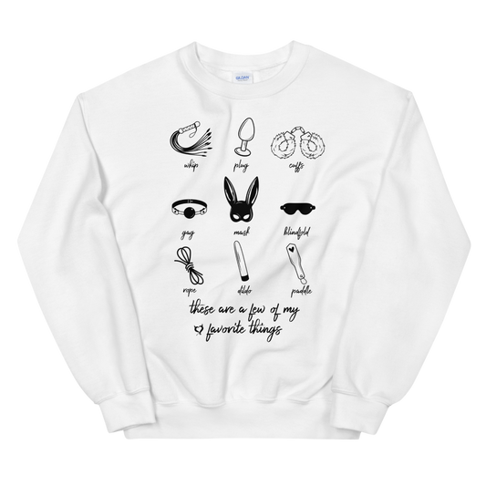 My Favorite Things Unisex Sweatshirt
