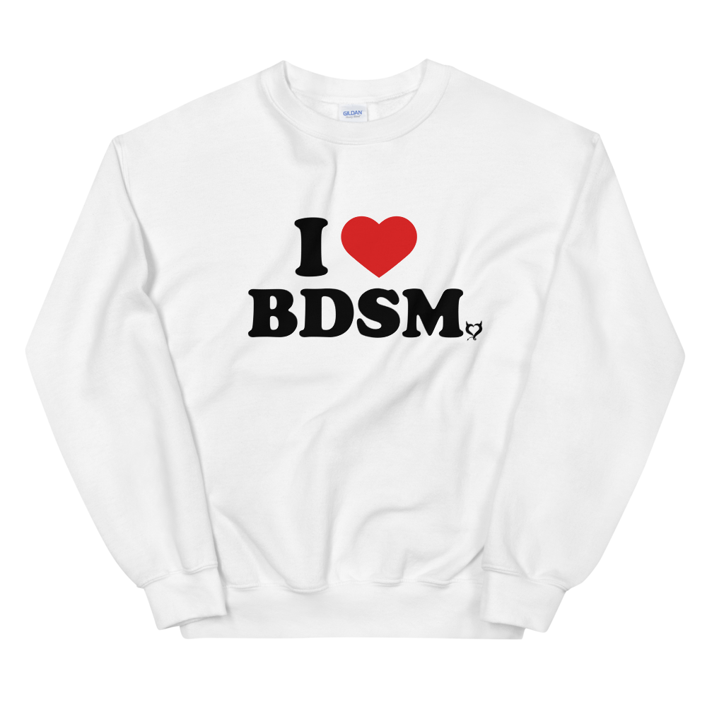 I Love BDSM Unisex Sweatshirt