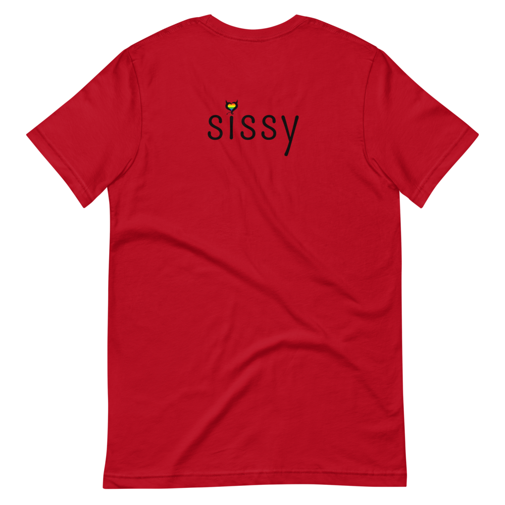 Sissy Pride Unisex T-Shirt