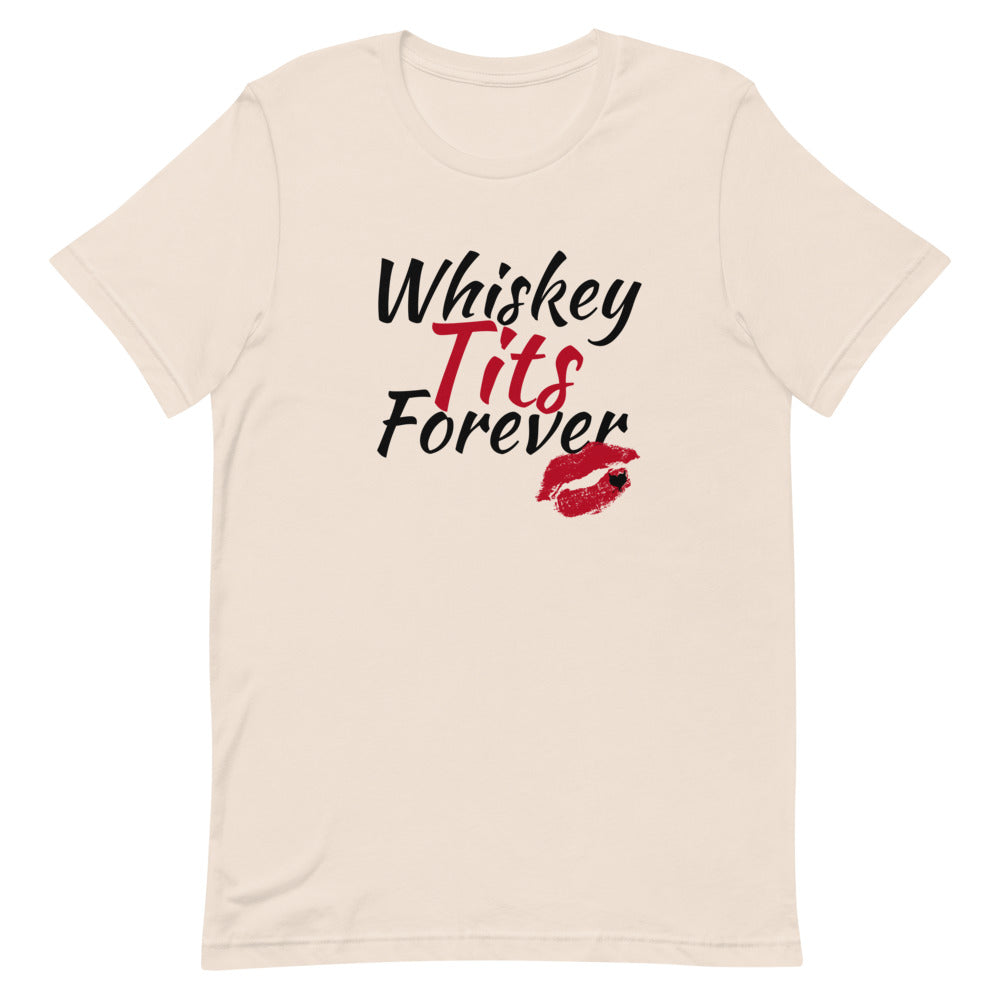 Whiskey Tits Forever