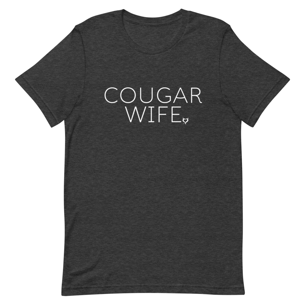 Cougar Wife Unisex T-Shirt