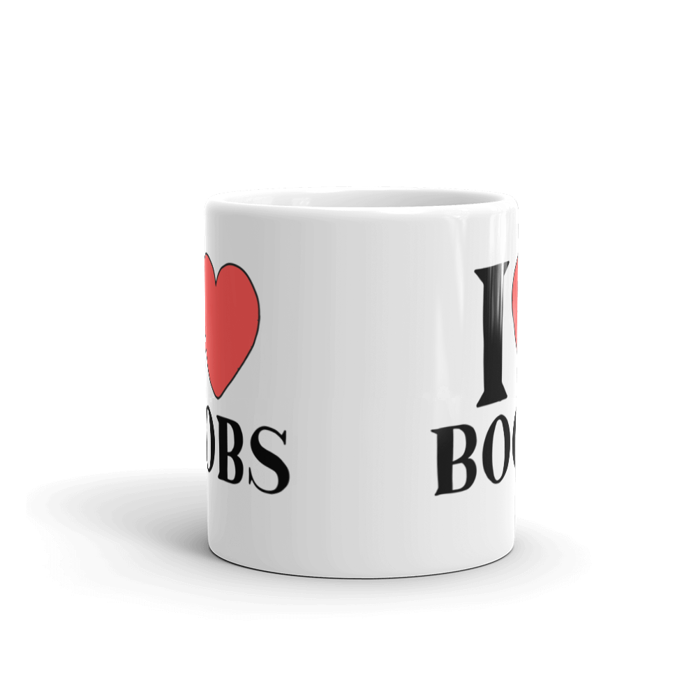 I LOVE BOOBS Coffee Mug