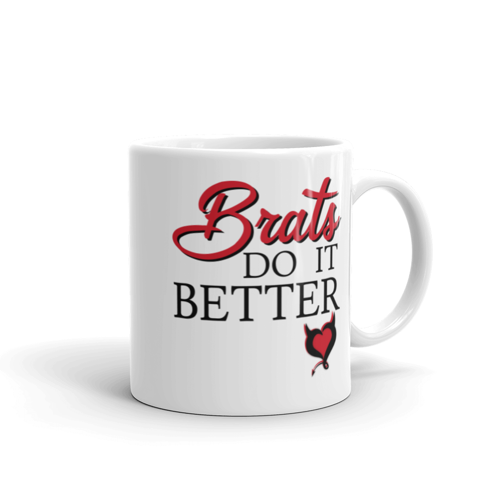 Brats Do It Better Coffee Mug